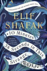 10 Minutes 38 Seconds in this Strange World