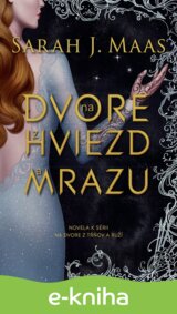 Na dvore z hviezd a mrazu