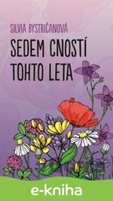 Sedem cností tohto leta