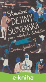 Stručné dejiny Slovenska pre mladých čitateľov