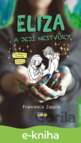 Eliza a její nestvůry