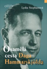 Osamělá cesta Daga Hammarskjölda
