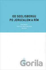 Od Seelisbergu po Jeruzalem a Rím