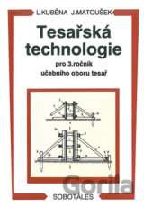 Tesařská technologie pro 3. ročník SOU 