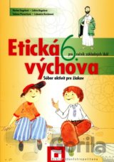Etická výchova pre 6. ročník základných škôl