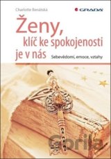 Ženy, klíč ke spokojenosti je v nás