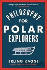 Philosophy for Polar Explorers