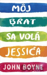 Môj brat sa volá Jessica