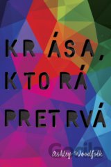 Krása, ktorá pretrvá