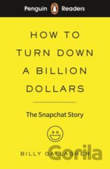 How to Turn Down a Billion Dollars