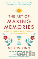 The Art of Making Memories