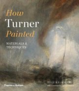 How Turner Painted