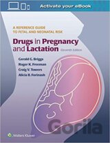 Drugs in Pregnancy and Lactation