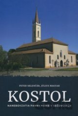 Kostol Nanebovzatia Panny Márie v Sečovciach