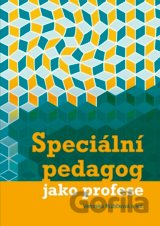 Speciální pedagog jako profese