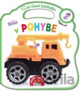 Svet očami batoliatka – Stále v pohybe