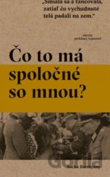 Čo to má spoločné so mnou?