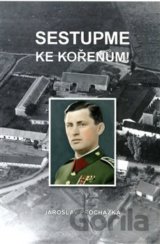 Sestupme ke kořenům!