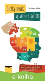 Dětský mozek vysvětlený rodičům