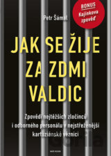 Jak se žije za zdmi Valdic