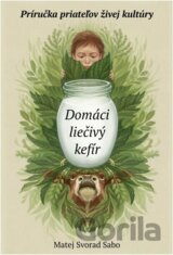 Domáci liečivý kefír
