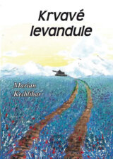 Krvavé levandule