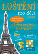 Luštění pro děti: Křížem krážem po Evropě