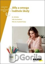 Alfa a omega ředitele školy