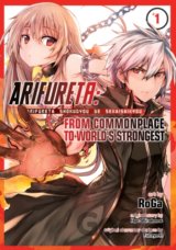 Arifureta: From Commonplace to World's Strongest 1