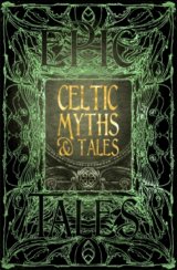 Celtic Myths and Tales