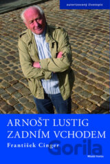 Arnošt Lustig - zadním vchodem