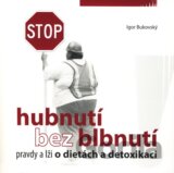 Hubnutí bez blbnutí