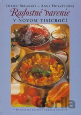 Radostné varenie v novom tisícročí