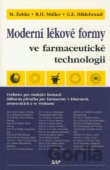 Moderní lékové formy ve farmaceutické technologii