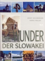 Die Wunder der Slowakei