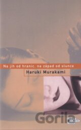 Na jih od hranic, na západ od slunce