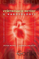 Vyšetrovacie metódy v kardiológii