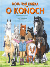 Moja prvá knižka o koňoch