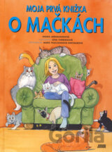 Moja prvá knižka o mačkách