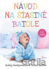 Návod na šťastné batole