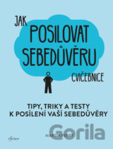 Jak posilovat sebedůvěru