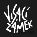 Visací zámek: Visací zámek (Extended edition, 2019 Remastered)