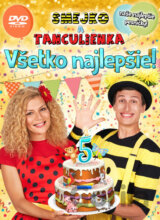 Smejko a Tanculienka: Všetko najlepšie!