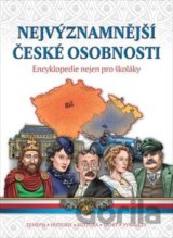 Nejvýznamnější české osobnosti