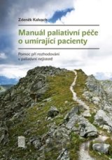 Manuál paliativní péče o umírající pacienty