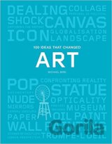 100 Ideas that Changed Art
