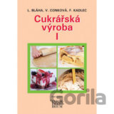 Cukrářská výroba I