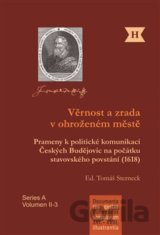 Věrnost a zrada v ohroženém městě