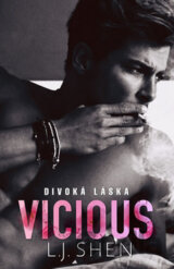 Vicious: Divoká láska