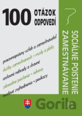 100 otázok a odpovedí – Sociálne poistenie a zamestnávanie po novele